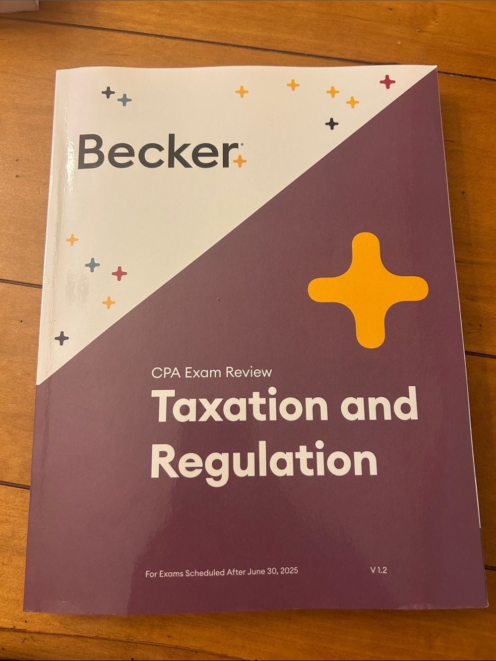 Becker CPA Exam Review: Taxation and Regulation